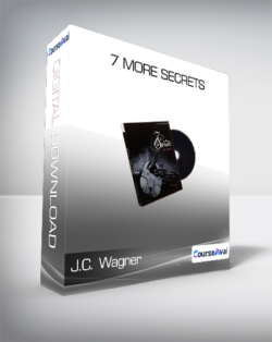 J.C. Wagner - 7 More Secrets