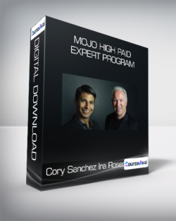 Cory Sanchez Ira Rosen - Mojo High Paid Expert Program