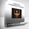 John Rusin - Functional Hyperthrophy Training