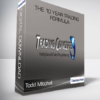 Todd Mitchell - The 10 Year Trading Formula