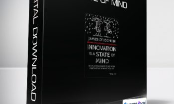 James O'Loghlin - Innovation is a State of Mind