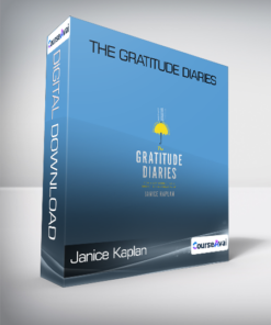 Janice Kaplan - The Gratitude Diaries