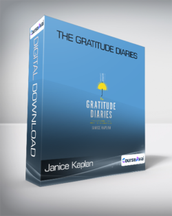 Janice Kaplan - The Gratitude Diaries