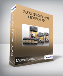 Michael Bolduc - Success Coaching Certification