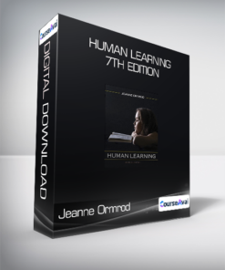 Jeanne Ormrod - Human Learning - 7th Edition
