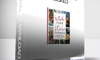 Olivia Andrews - Whole Food Slow Cooked