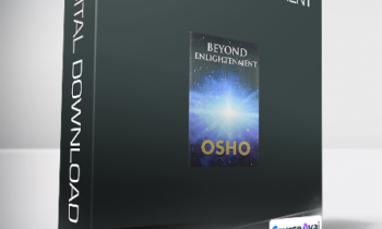 Osho - Beyond Enlightenment