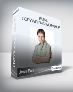 Josh Earl - Email Copywriting Workshop