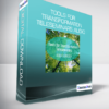 Tools for Transformation Teleseminars Audio Library