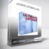 John Carter - Ultimate Options Class