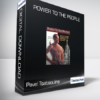 Pavel Tsatsouline - Power to the People