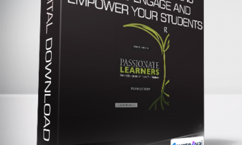 Pernille Ripp - Passionate Learners: How to Engage and Empower Your Students