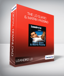 Leandro Lo - The Lo Guard & Matrix Passing
