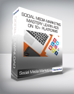 Course Envy - Social Media Marketing Mastery Learn Ads On 10+ Platforms