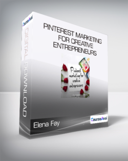 Elena Fay - Pinterest Marketing For Creative Entrepreneurs