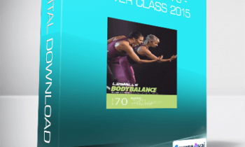 Les Mills - Bodybalance 70 - Master Class 2015