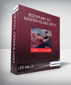 Les Mills - BodyPump 101 - Master Class (2017)
