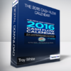 Troy White - The 2016 Cash Flow Calendar