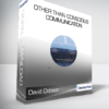 David Dobson - Other Than Conscious Communication