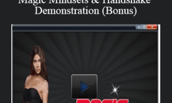 60 Years of Challenge – Magic Mindsets & Handshake Demonstration (Bonus)