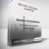 Justin Mares - Become a Technical Marketer