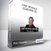 Rob Goyette -  Fast Revenue Coaching 3.0