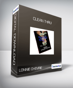 Lonnie Chevrie - Clean Thru