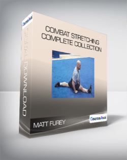 Matt Furey - Combat Stretching - Complete Collection