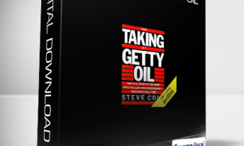 Steve Coll - The Taking of Getty Oil