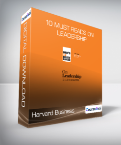 Harvard Business Review (HBR) - 10 Must Reads on Leadership