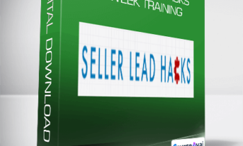 Seller Lead Hacks - 6 Week Training