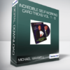 Michael Maxwell - Incredible Self-Working Card Tricks Vol. 1 - 6