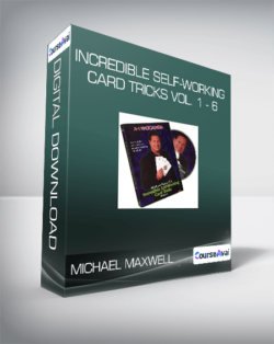 Michael Maxwell - Incredible Self-Working Card Tricks Vol. 1 - 6