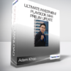 Adam Khoo - Ultimate Investment Playbook Mar Prelim Update