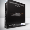 David Ford - Low Content Product Course