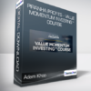 Adam Khoo - Piranha Profits - Value Momentum Investing™ Course