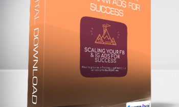 Andrew Foxwell - Scaling Facebook & Instagram Ads for Success