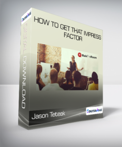 Jason Teteak - How to Get That Impress Factor