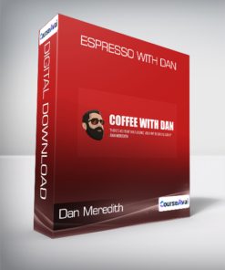 Dan Meredith - Espresso With Dan