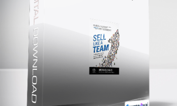 Michael S. Dalis - Sell Like a Team