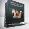 Sarah Blakely - Teaches Self-Made Entrepreneurship