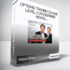 Adam Khoo - Options Trading Course Level 2 IronStriker Newsl...