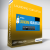 Jeff Walker - Launching Your List 2.0