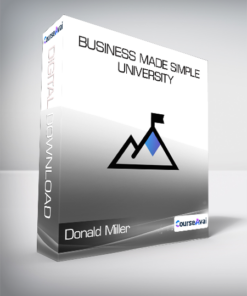 Donald Miller - Business Made Simple University