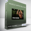 Ryan Hughes - Muscle Matrix Solution