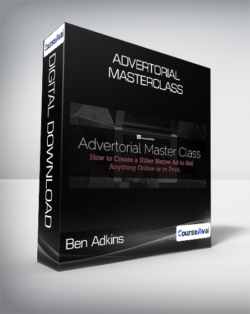 Ben Adkins - Advertorial Masterclass