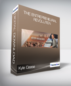 Kyle Cease - The Entrepreneurial Revolution