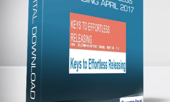 Susan Seifert - Keys to Effortless Releasing April 2017
