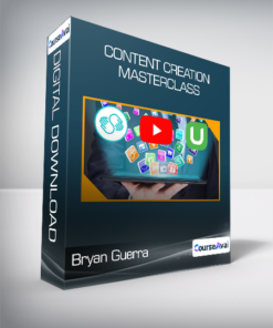 Bryan Guerra - Content Creation Masterclass