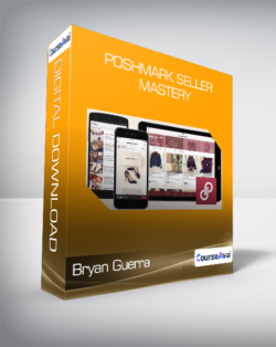 Bryan Guerra - Poshmark Seller Mastery